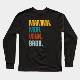 Norway Mother Shirt Long Sleeve T-Shirt